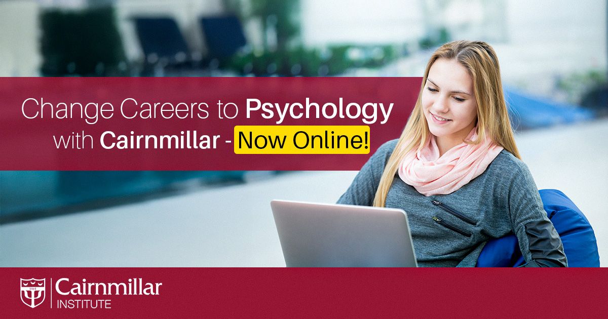 Changing Careers to Psychology and Counselling: Why Cairnmillar Is a Strong Choice — Now Offered Online Bachelor Of psychology online