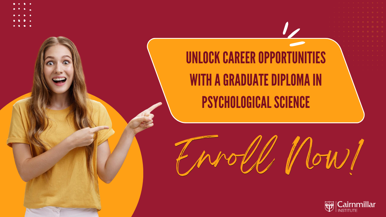 What is a Graduate Diploma in Psychological Science? Career Opportunities and Program Details Graduate diploma in psychological science